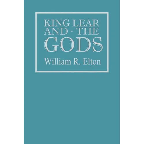 King Lear and the Gods