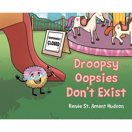 Droopsy Oopsies Don't Exist