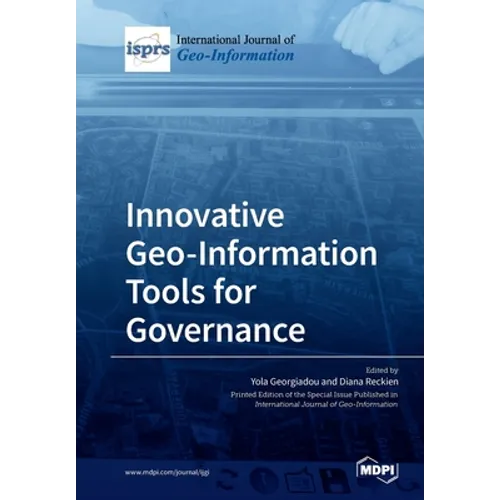 Innovative Geo-Information Tools for Governance