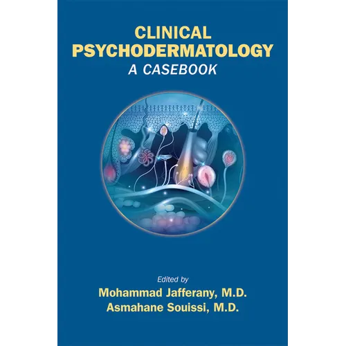 Clinical Psychodermatology: A Casebook