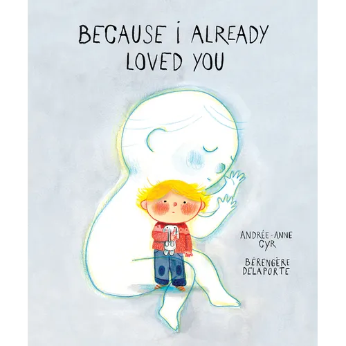 Because I Already Loved You