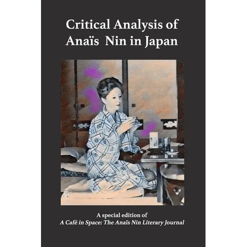 Critical Analysis of Anais Nin in Japan