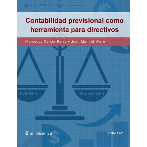 La contabilidad previsional como herramienta para directivos