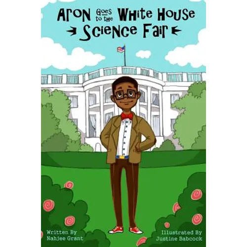 Aron Goes to the White House Science Fair