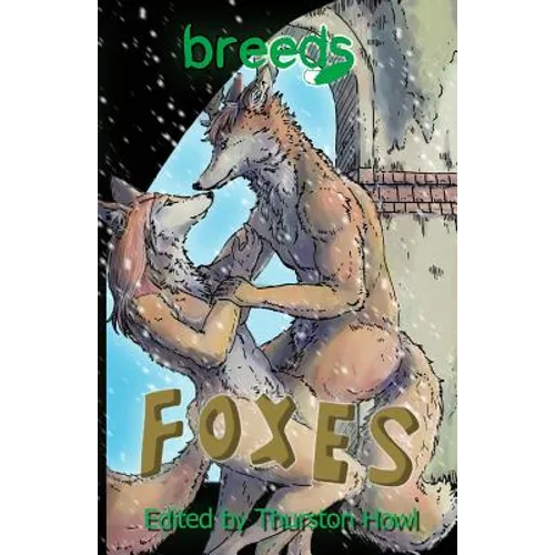 Breeds: Foxes