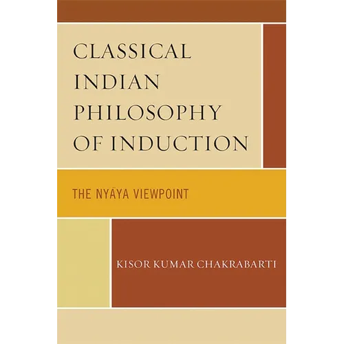 Classical Indian Philosophy: An Introductory Text