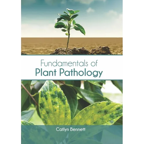 Fundamentals of Plant Pathology