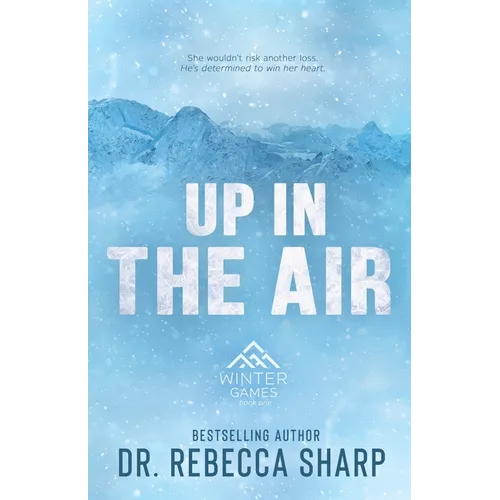 Up in the Air: A Small Town Sports Romance