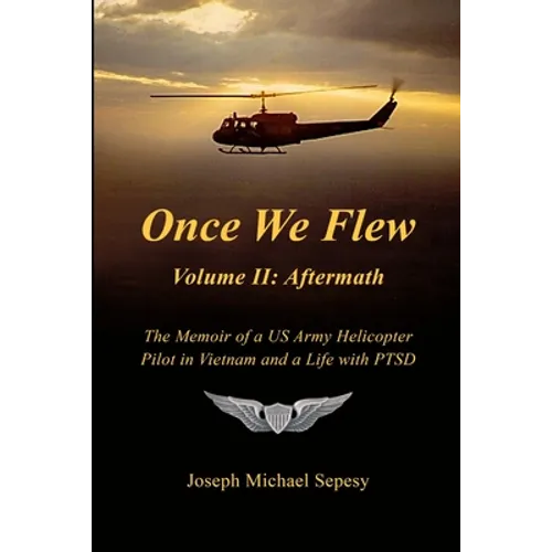 Once We Flew: Volume II: Aftermath