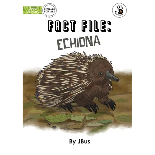 Fact File: Echidna - Our Yarning
