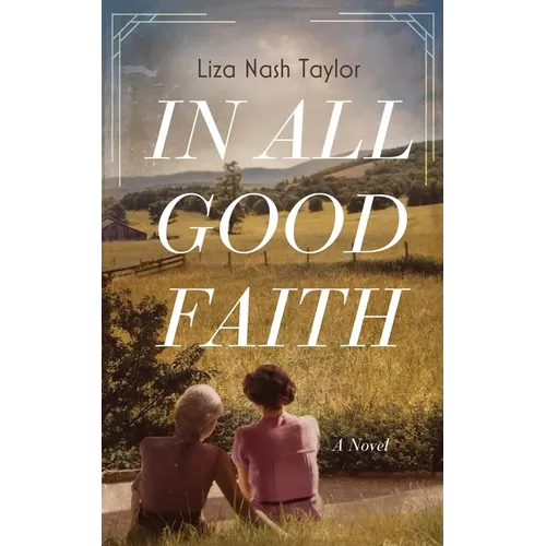 In All Good Faith