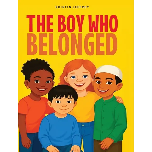 The Boy Who Belonged