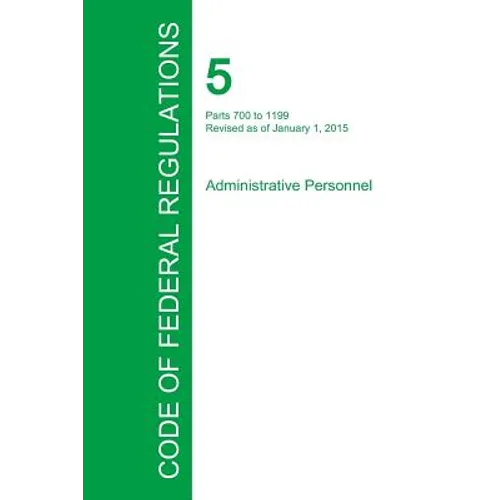 Code of Federal Regulations Title 5, Volume 2, January 1, 2015