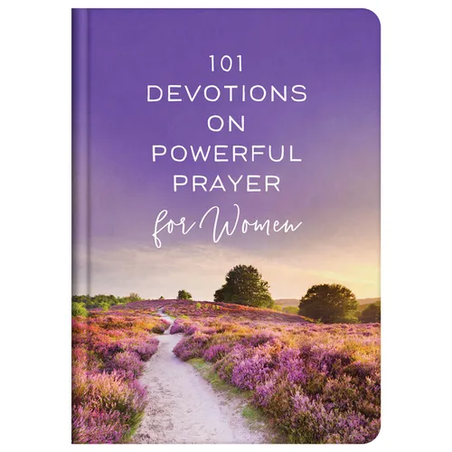 101 Devotions on Powerful Prayer for Women