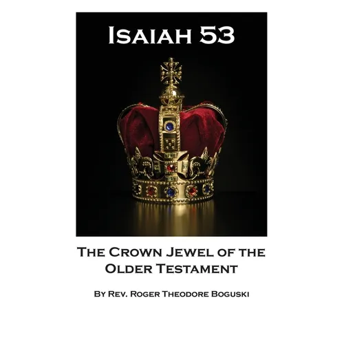 The Crown Jewel of the Older Testament