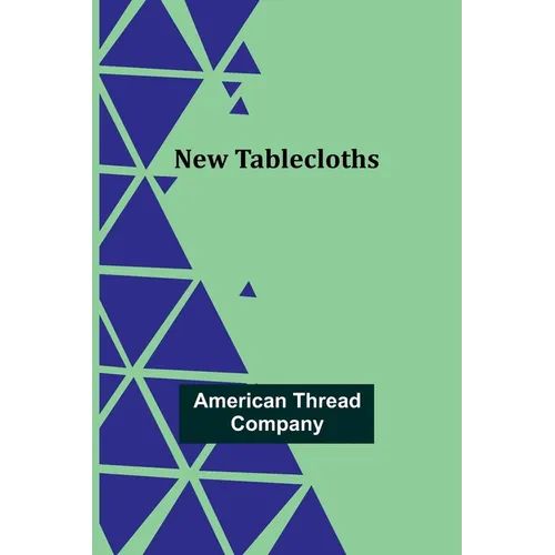 New Tablecloths