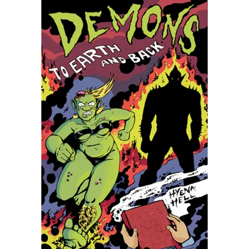Demons: To Earth and Back