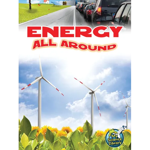 Energy All Around