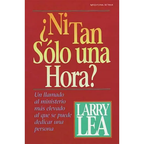 ¿Ni Tan Sólo Una Hora?