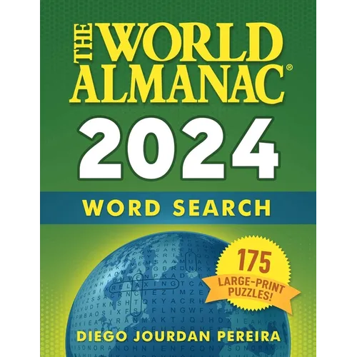 The World Almanac 2024 Word Search: 175 Large-Print Puzzles!