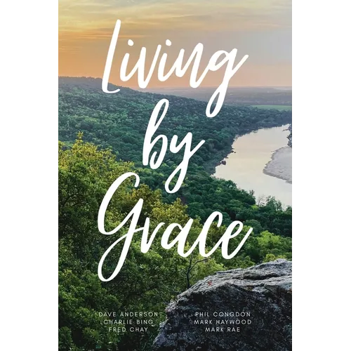 Living By Grace