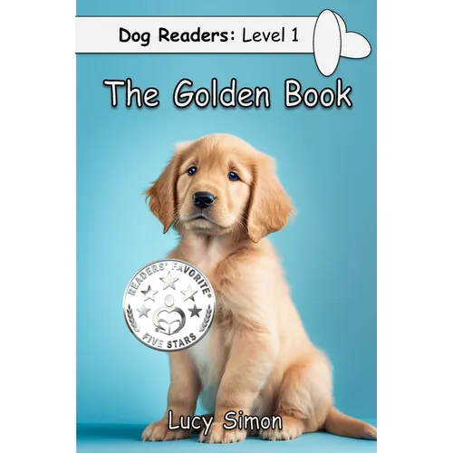 The Golden Book: Golden Retriever Early Reader