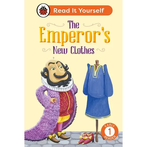 The Emperor's New Clothes: Level 1 Early Reader