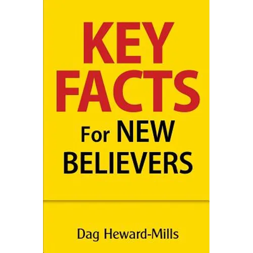 Key Facts for New Believers