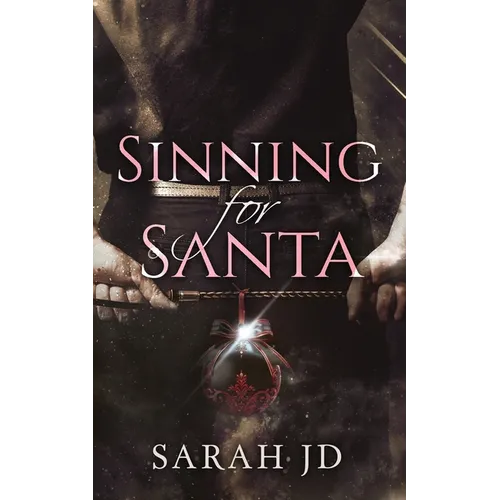 Sinning for Santa: A Dark Mafia Christmas Romance