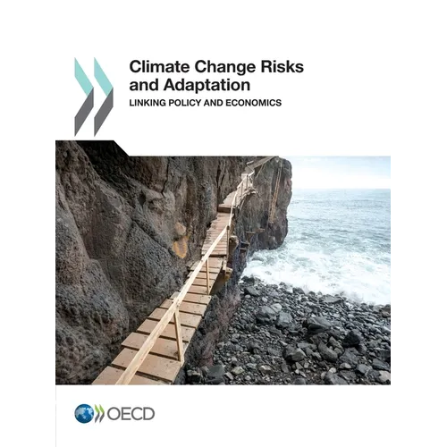Climate Change Risks and Adaptation