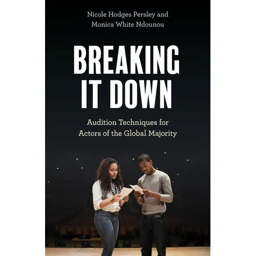 Breaking It Down: Audition Techniques for Actors of the Global Majority