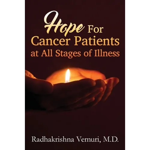 Hope for Cancer Patients at All Stages of illness