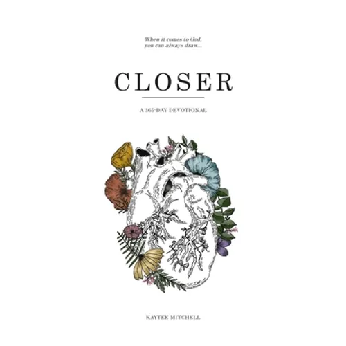 Closer