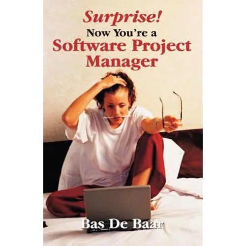 Surprise! Now You're a Software Project Manager