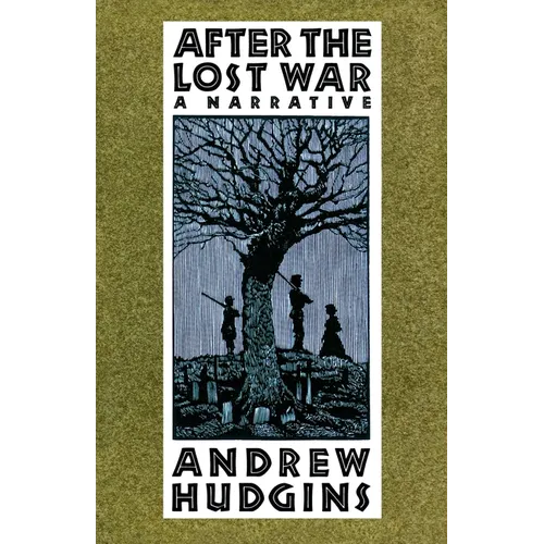 After the Lost War: A Narrative - Paperback