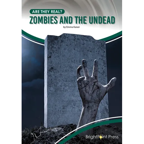 Zombies and the Undead