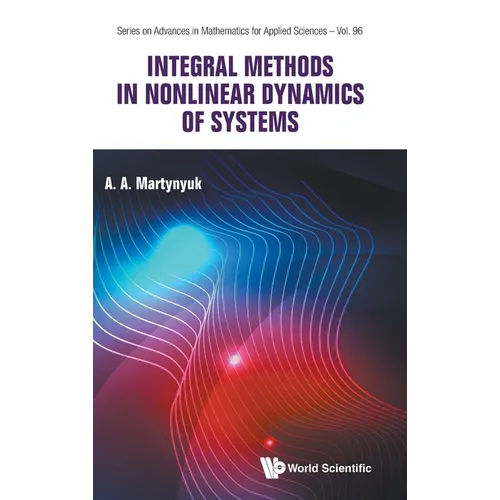 Integral Methods in Nonlinear Dynamics of Systems