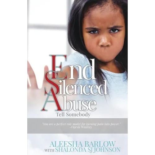 End Silenced Abuse: Tell Somebody