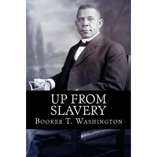 Up From Slavery