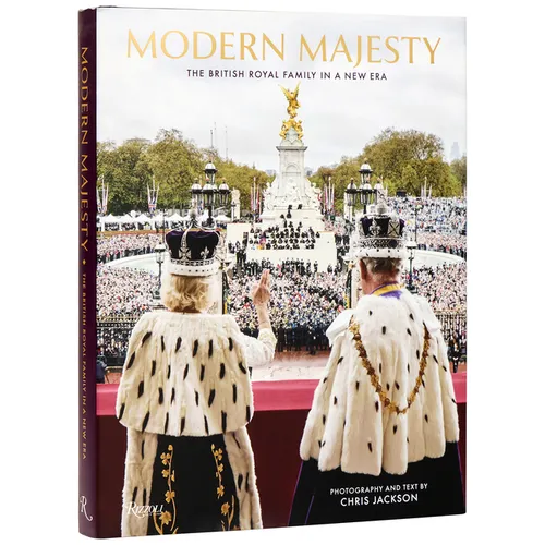 Modern Majesty: The British Royal Family Today