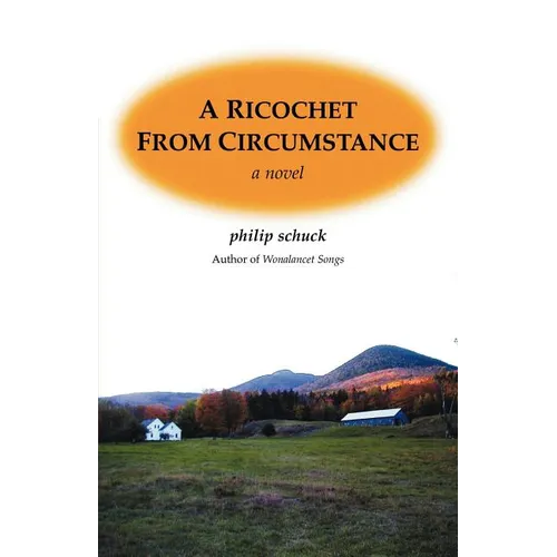 A Ricochet From Circumstance
