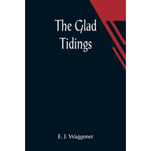 The Glad Tidings