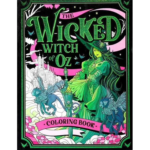 The Wicked Witch of Oz Coloring Book