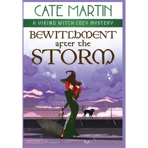 Bewitchment After the Storm: A Viking Witch Cozy Mystery