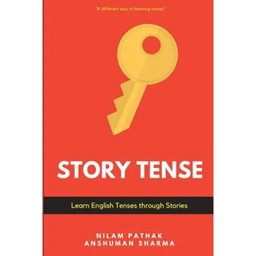 Story Tense: Learn English Tenses Through Stories