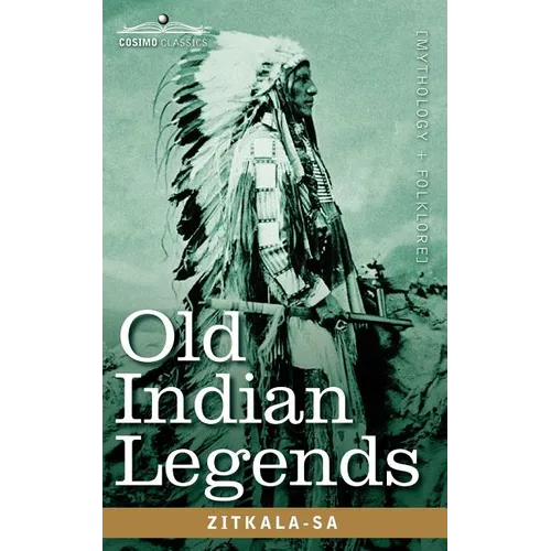 Old Indian Legends