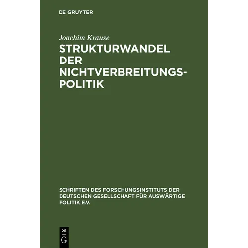 Strukturwandel der Nichtverbreitungspolitik