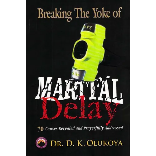 Breaking the Yoke of Marital Delay