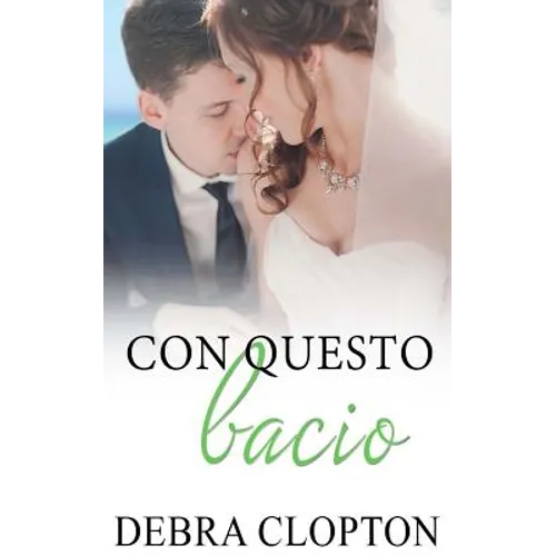 Con questo bacio