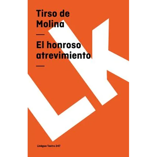 El honroso atrevimiento